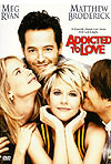 Addicted To Love 